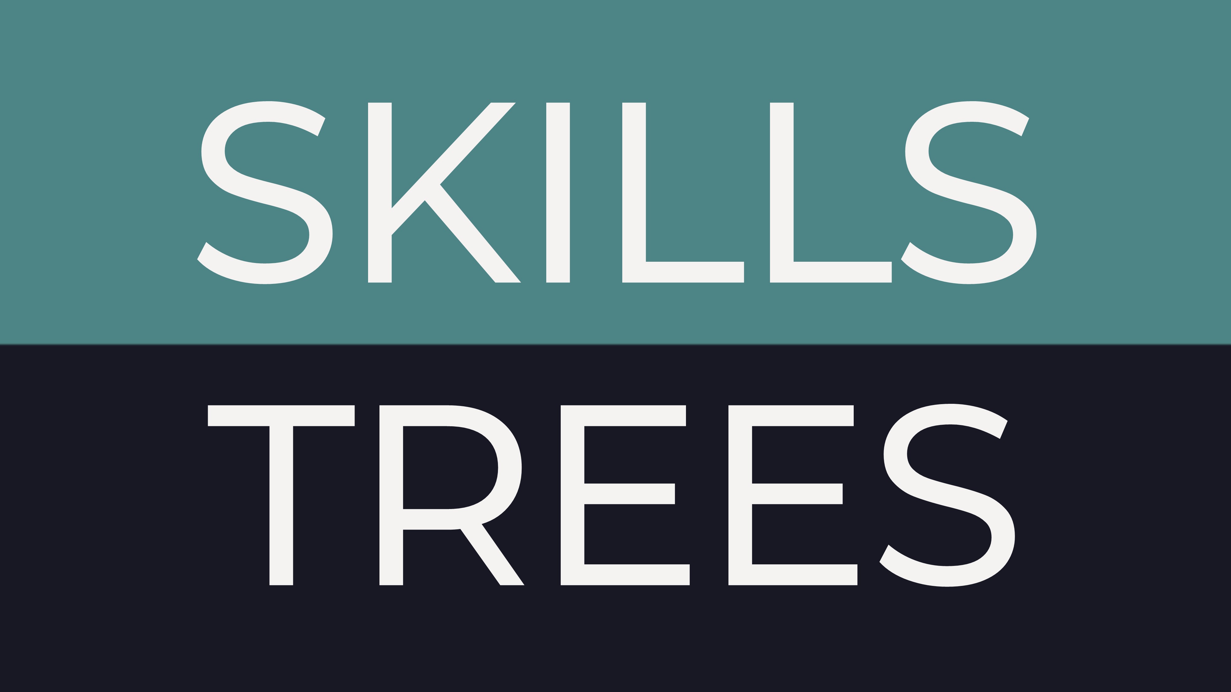 The VRL 'Skills Trees'