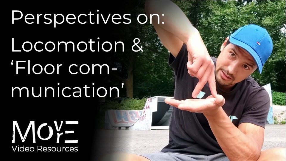 Perspectives on Locomotion & Floor Communication
