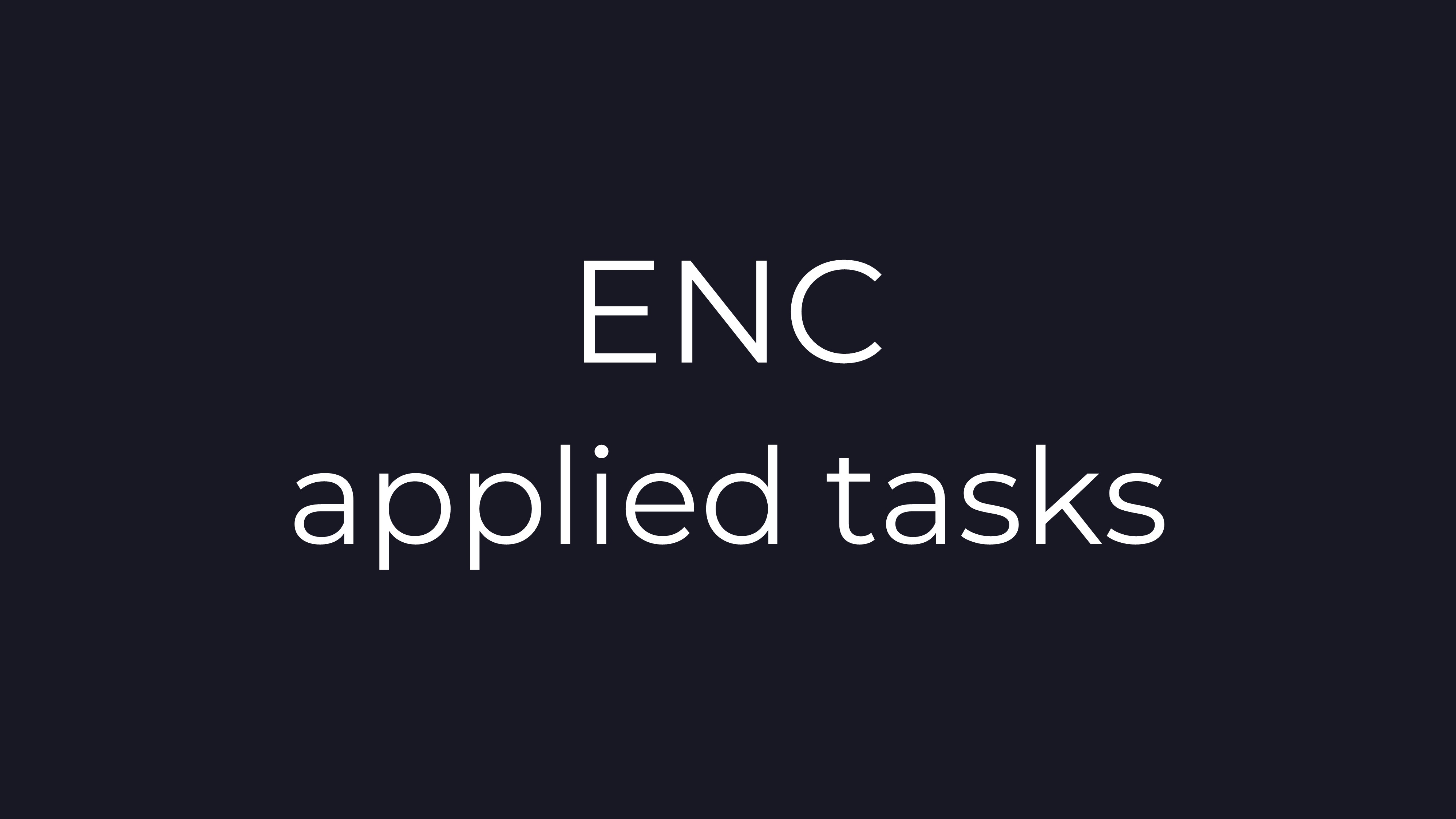 ENC applied-tasks