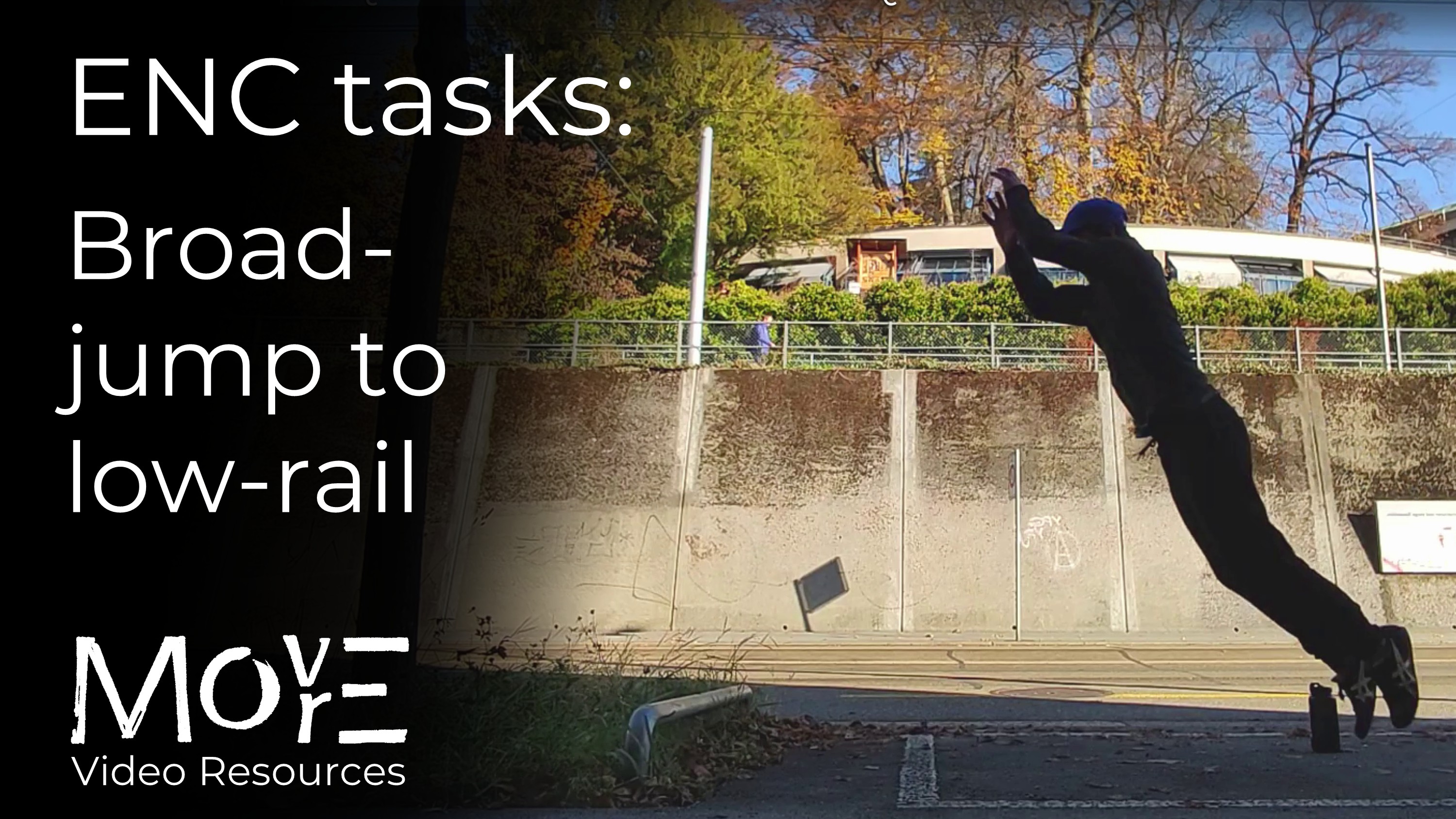 ENC task: Precision broad-jump to rail
