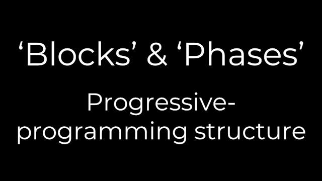 'Blocks' & 'Phases': Progressive-prog...
