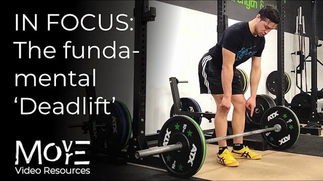 IN FOCUS - The fundamental 'Deadlift'