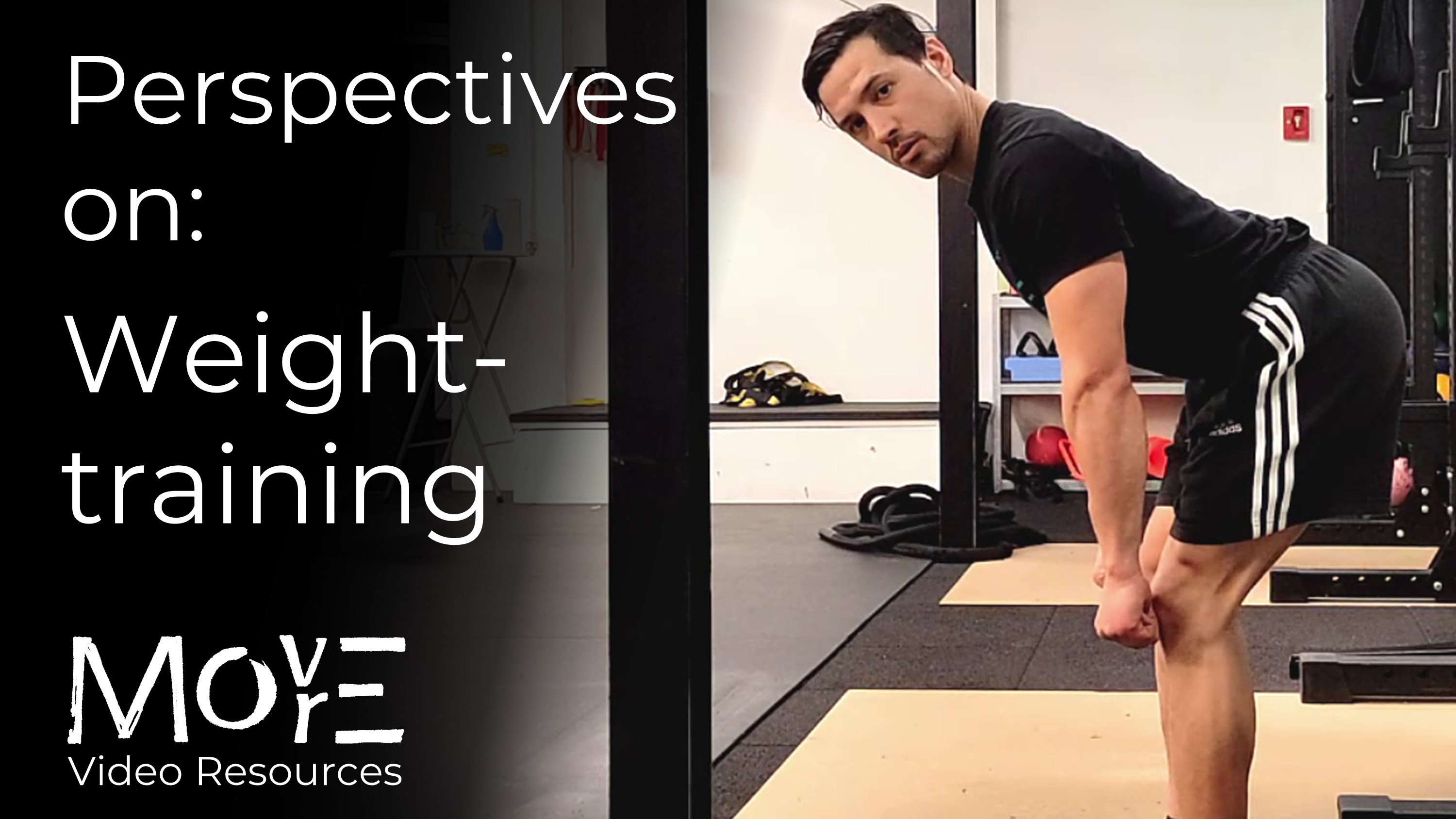 Perspectives on: Weight-training contexts