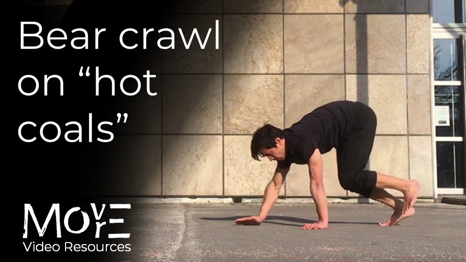The 'Bear crawl' on "hot coals" 