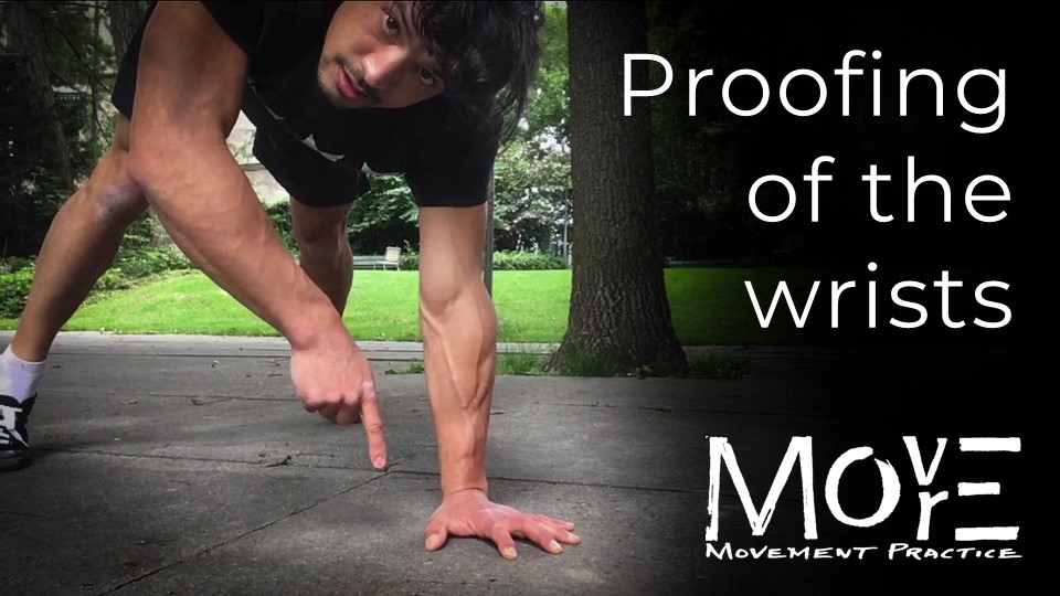 'Proofing' of the Wrists