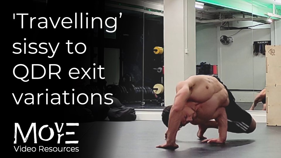 'Travelling' Sissy to QDR exit variations