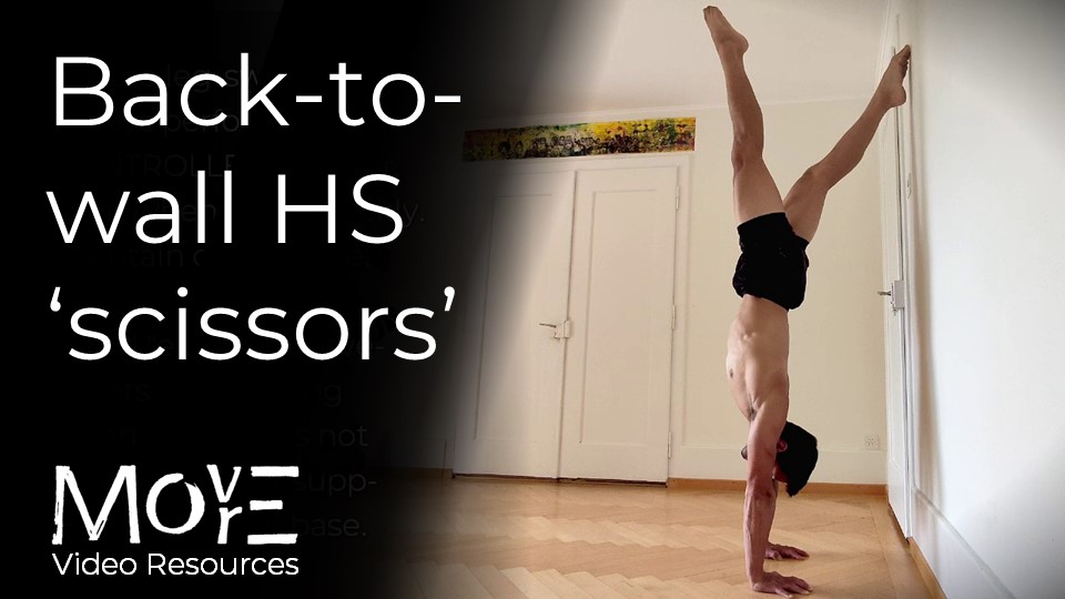 Back-to-wall (B2W) handstand (sagittal) 'scissors'