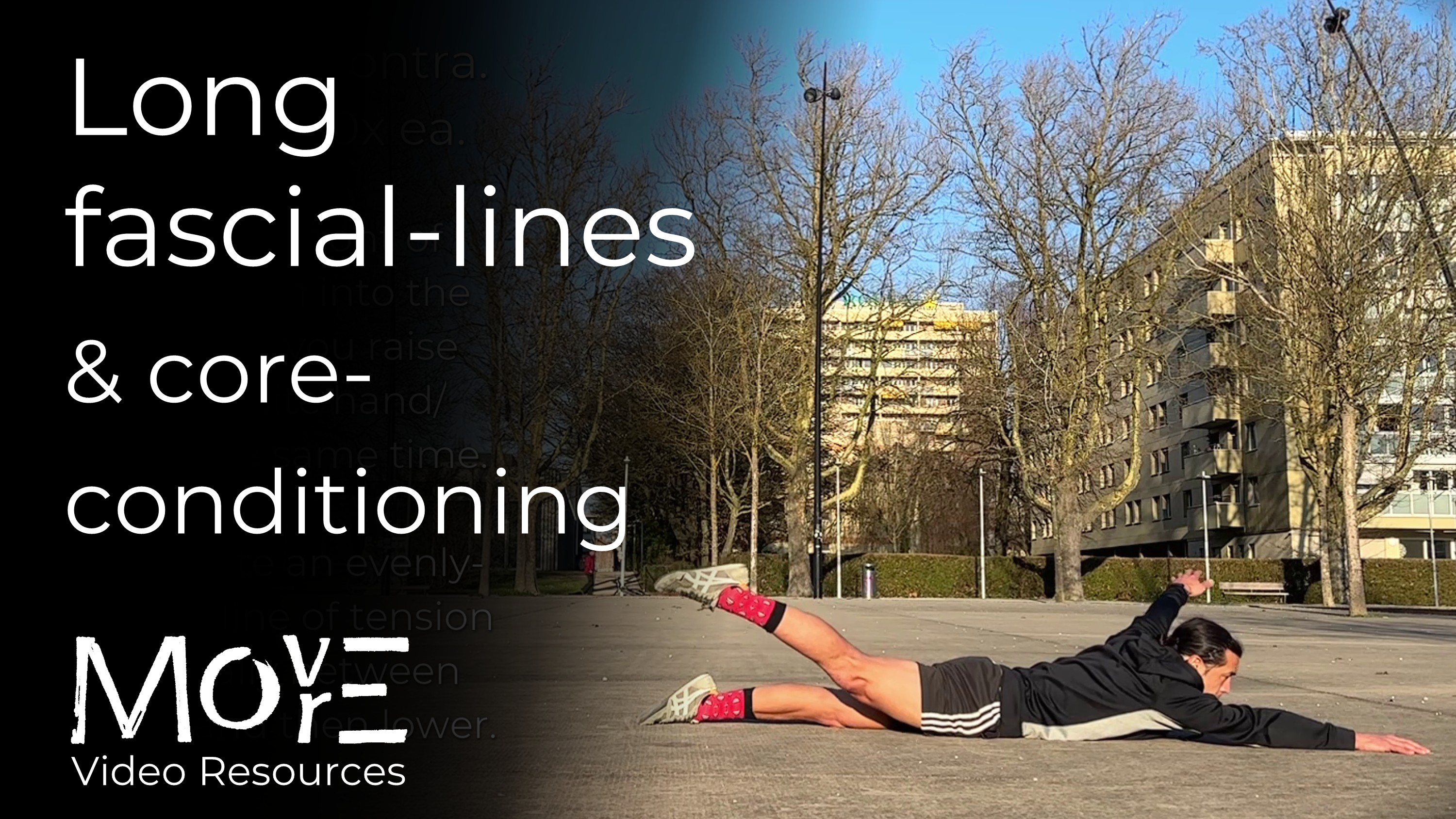 Long fascial-lines & core conditioning
