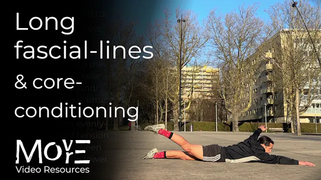 Long fascial-lines & core conditioning