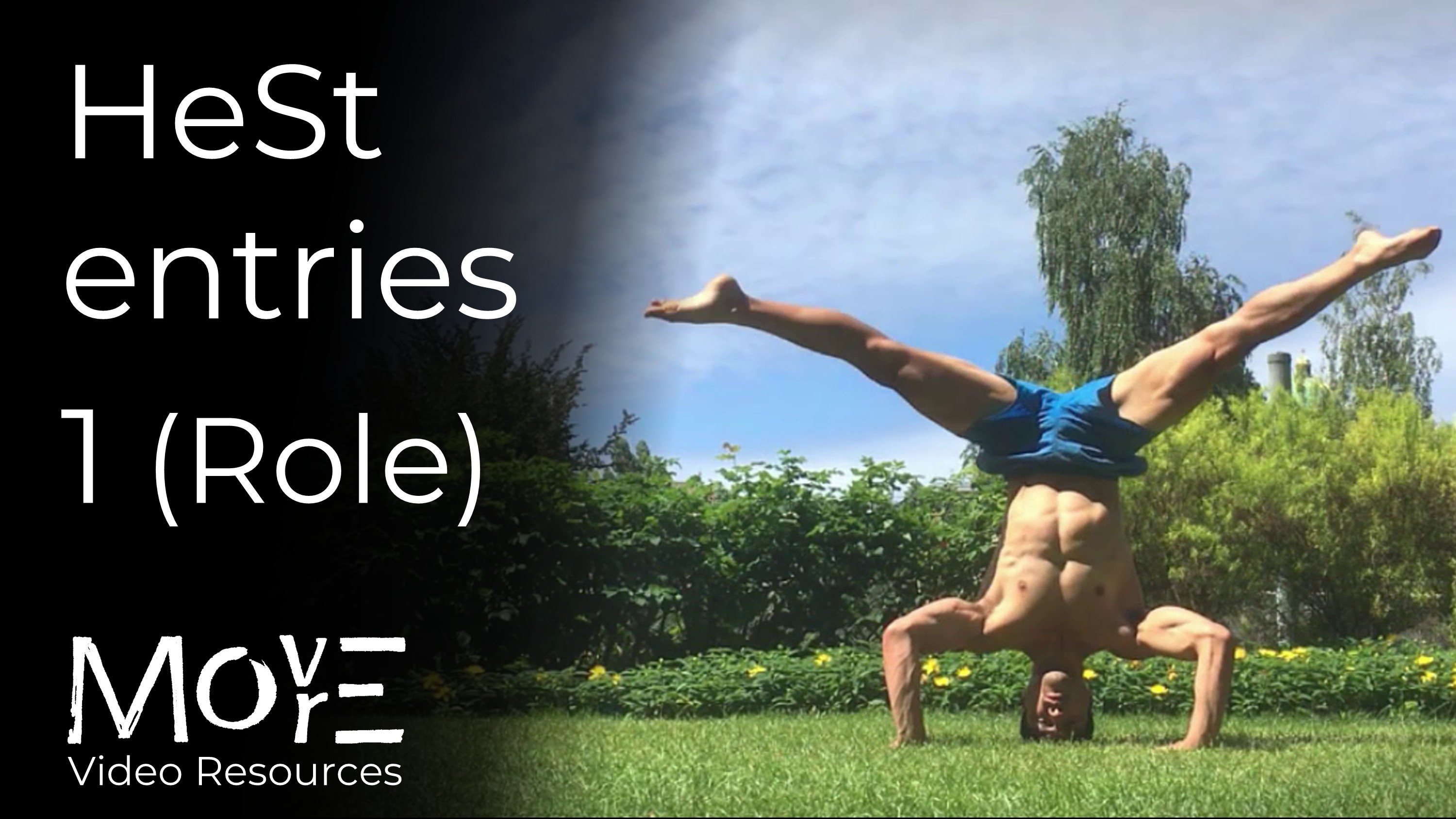 Headstand (HeSt) entries 1 (Role)