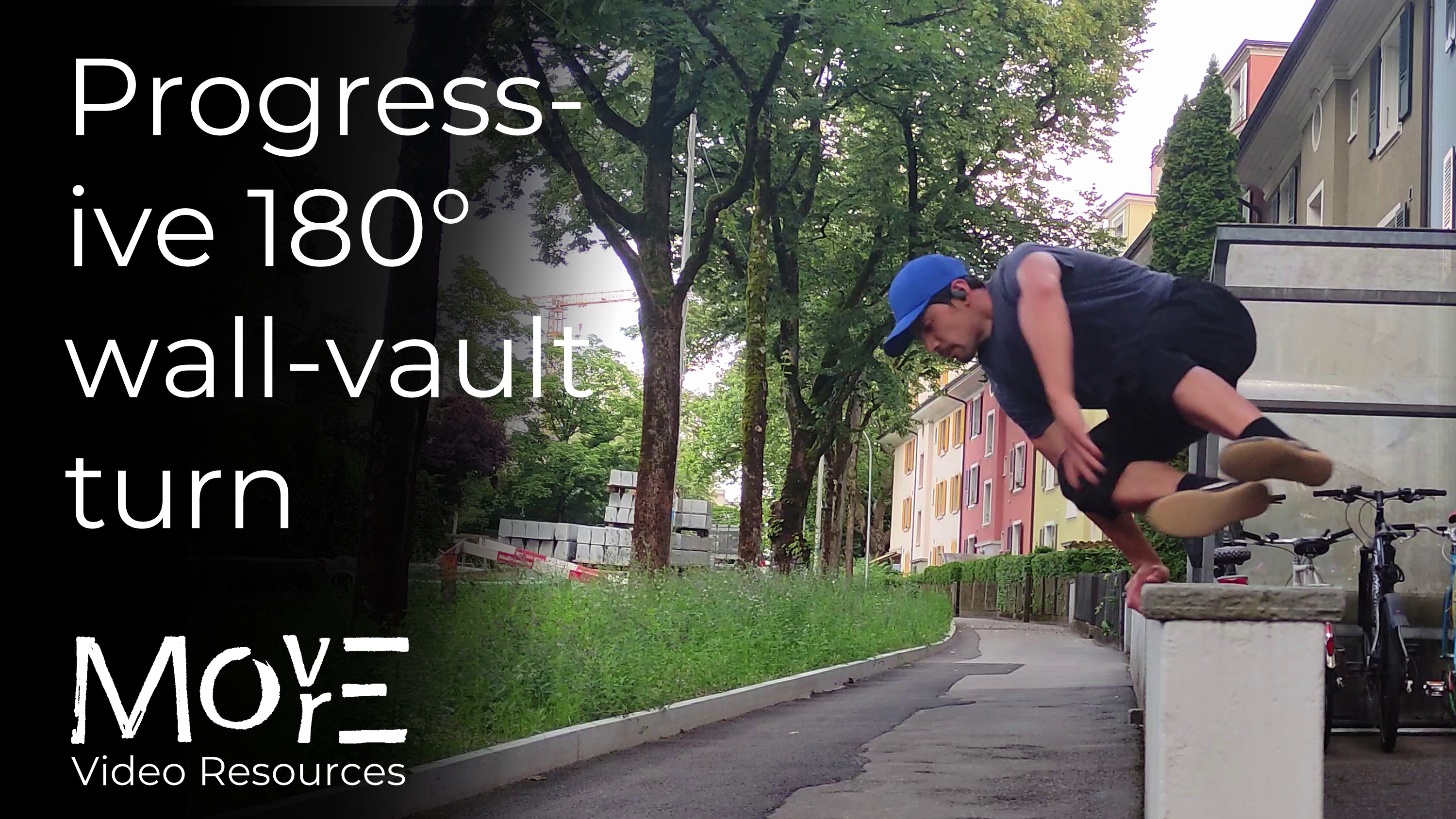 Progressive 180° wall-vault turn
