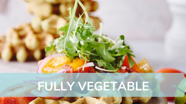 Recipes: Fully vegetable