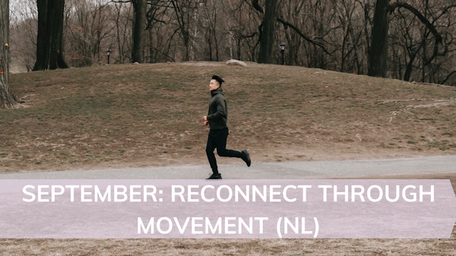 In the spotlight: September - Reconnect through movement