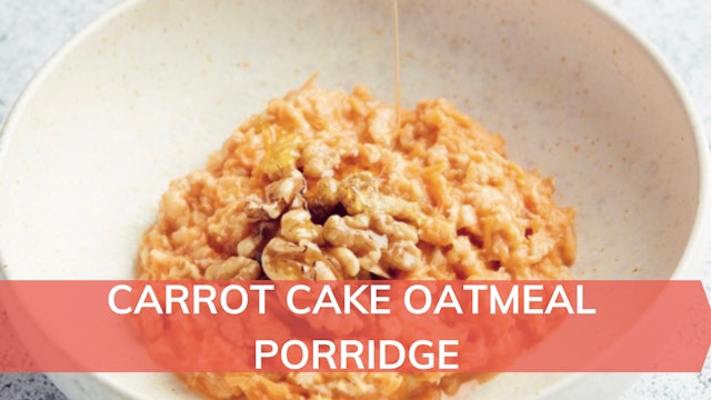 Recipe: Carrot cake oatmeal porridge