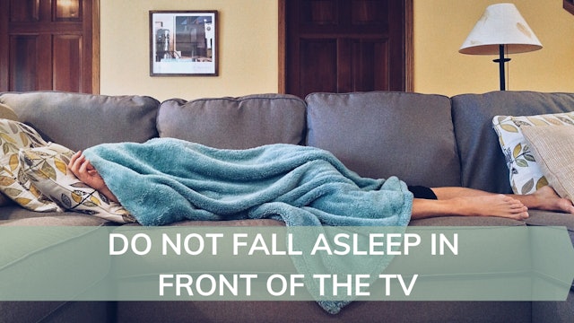 Infographic: Don't fall asleep in front of the tv