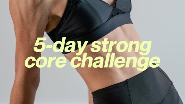 5-Day Strong Core Program