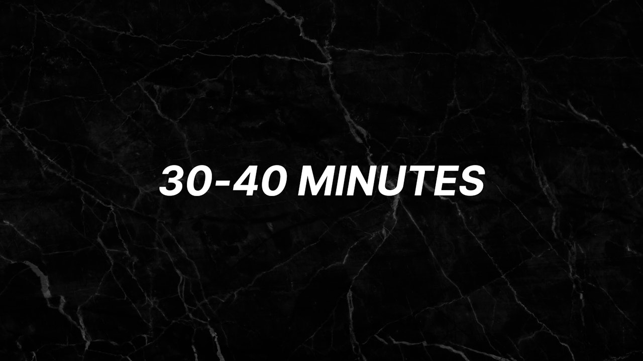 30-40 Minutes