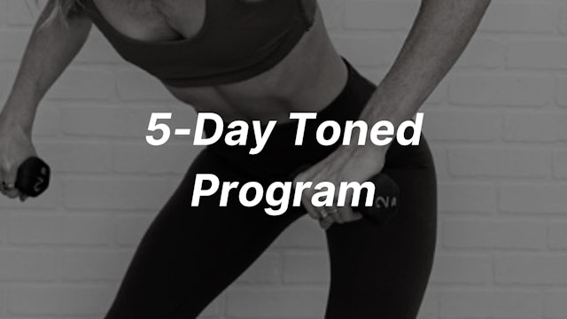 5-Day Toned Program