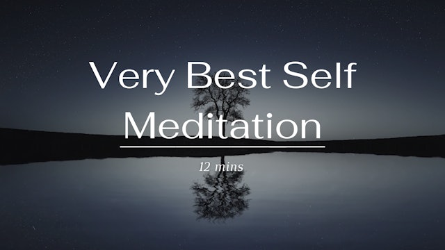 Very Best Self Meditation