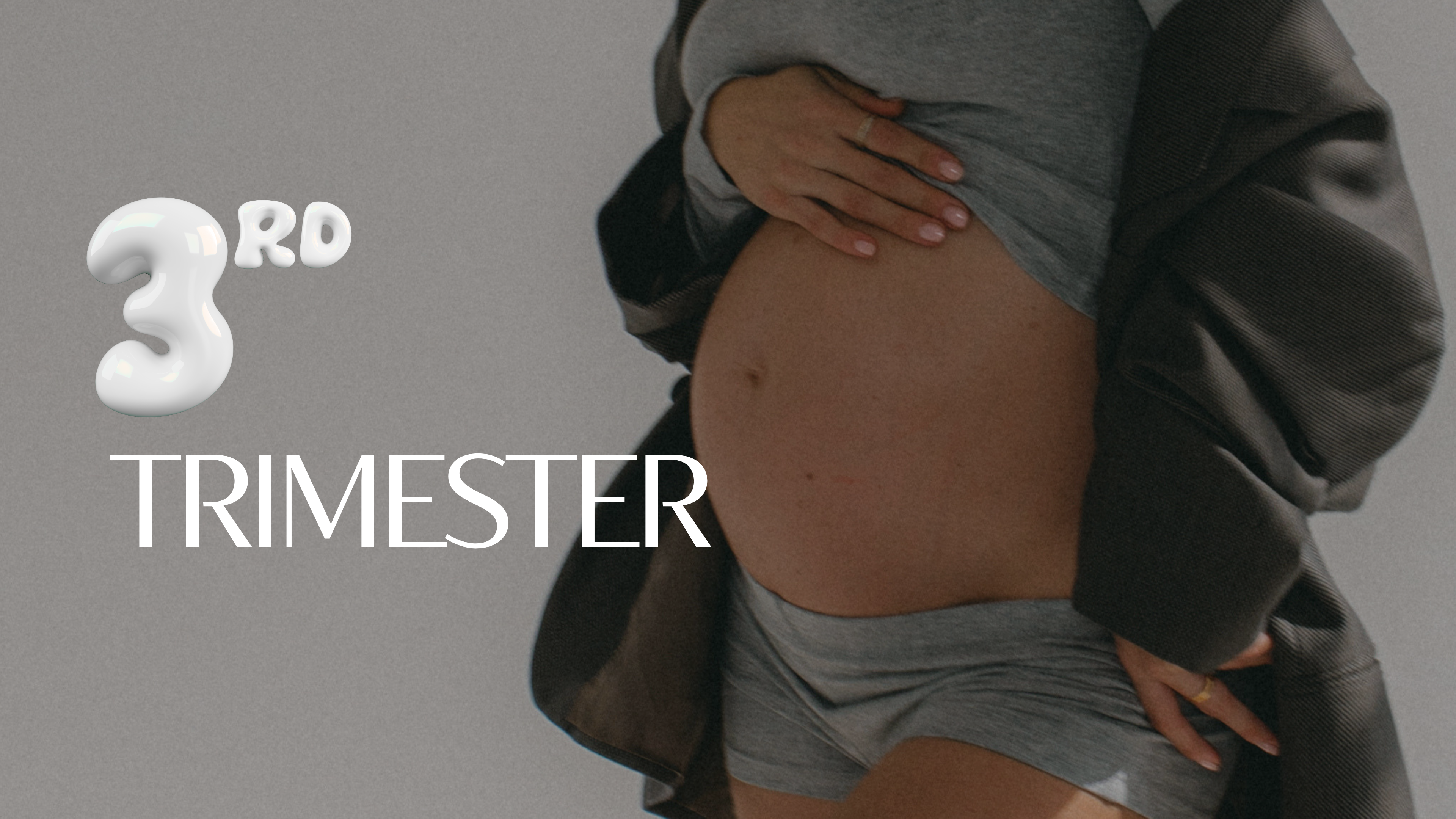 3RD TRIMESTER (WEEKS 28-40)