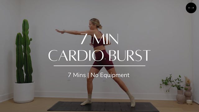 7 Min Cardio Burst (TUESDAY)