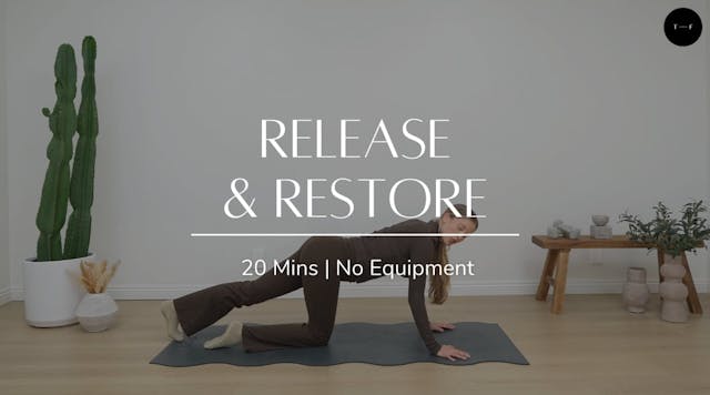 Release and Restore (THURSDAY)