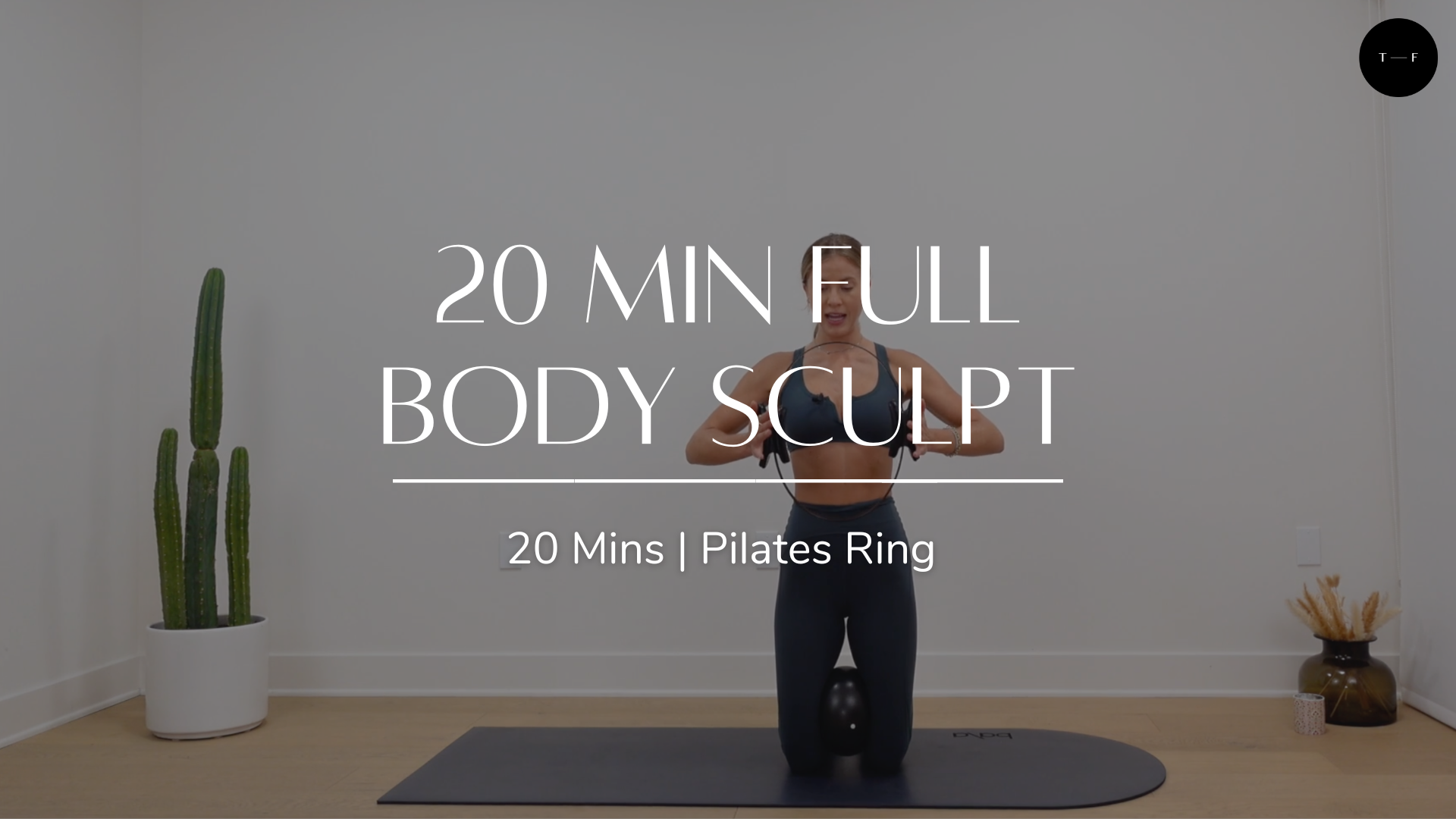 20 Min Full Body Sculpt (WEDNESDAY)