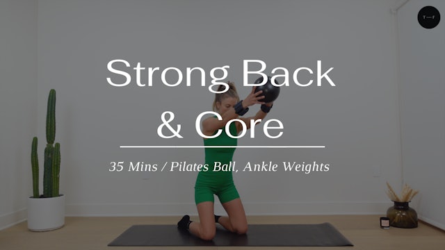 Strong Back & Core
