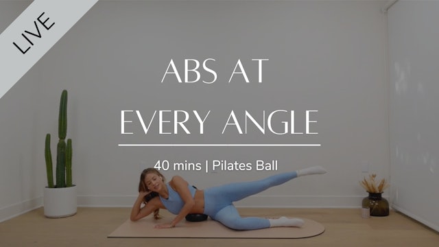 LIVE Abs at every angle
