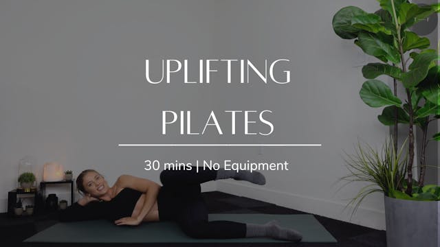 Uplifting Pilates (WEDNESDAY)