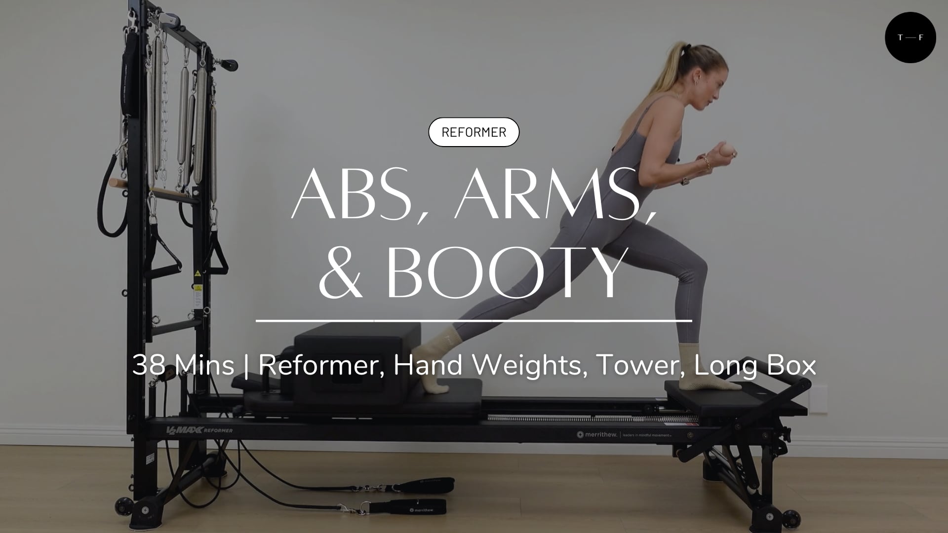 REFORMER | Abs, Arms, & Booty