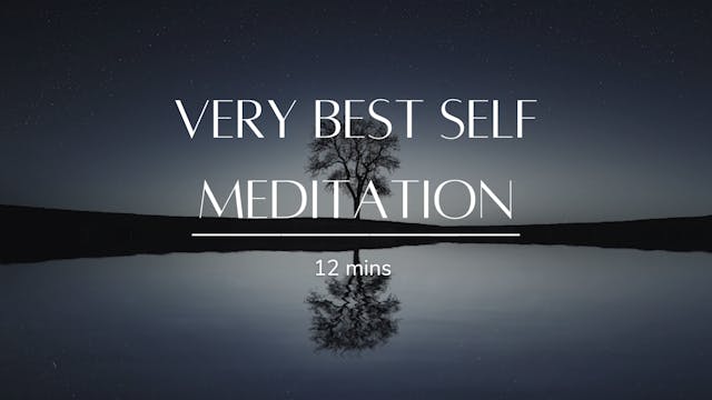 Very Best Self Meditation