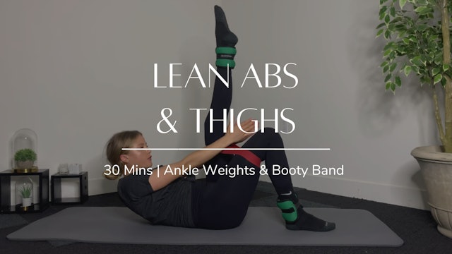 Lean Abs & Thighs