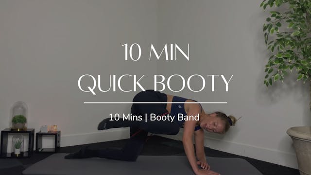 10 Min Quick Booty