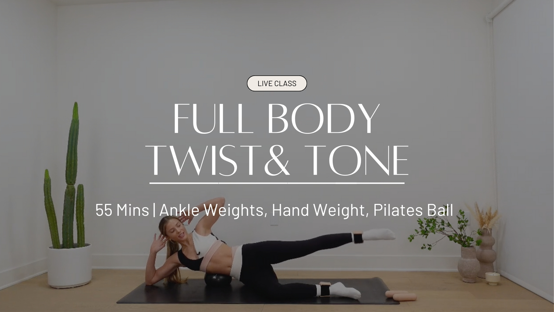 LIVE Twist & Tone 