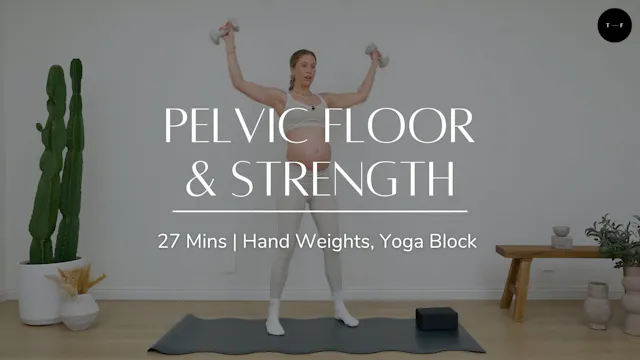 Pelvic Floor and Strength