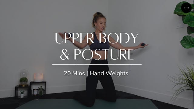 Upper Body & Posture (TUESDAY)