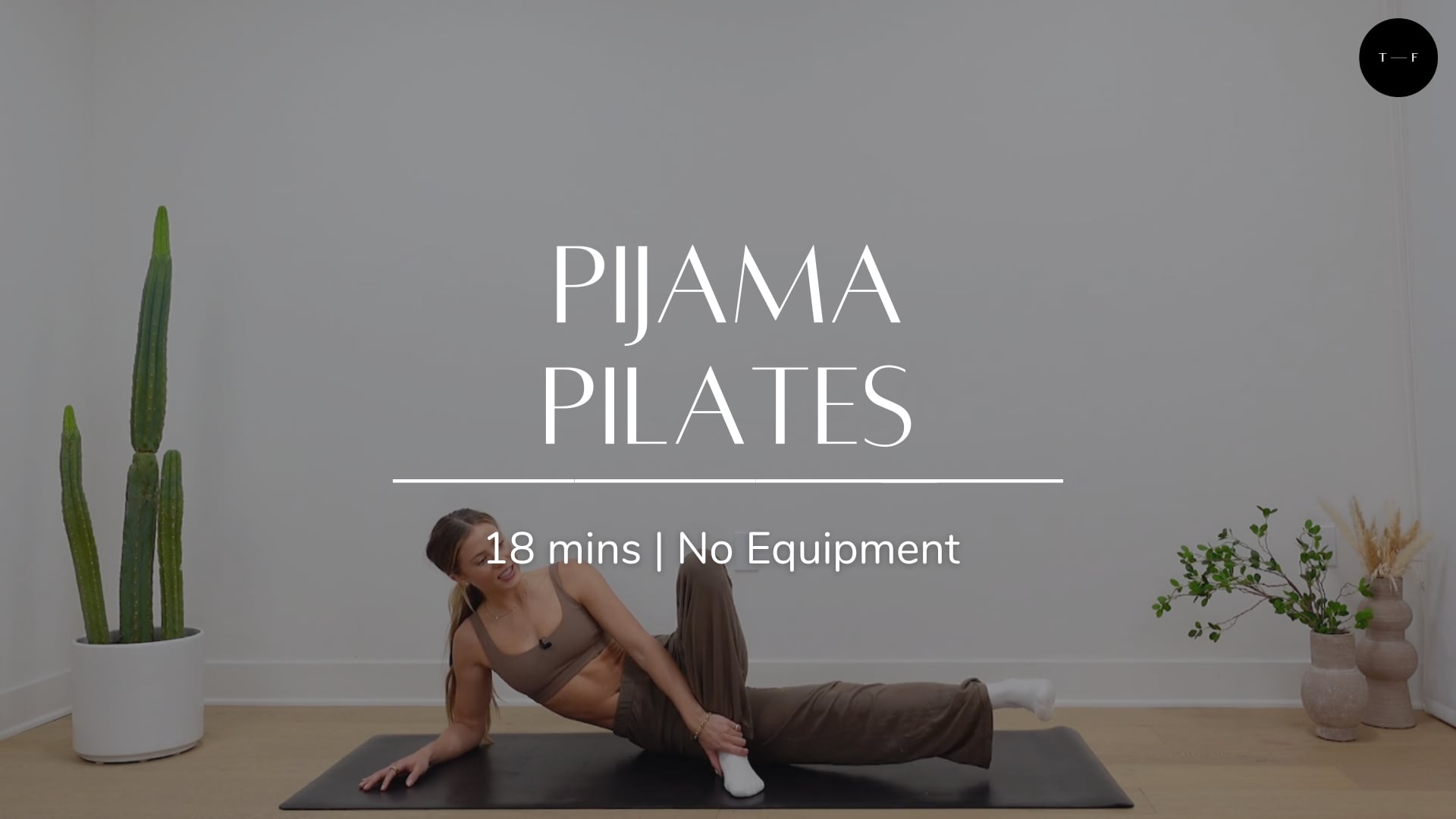 Pijama Pilates (SATURDAY)