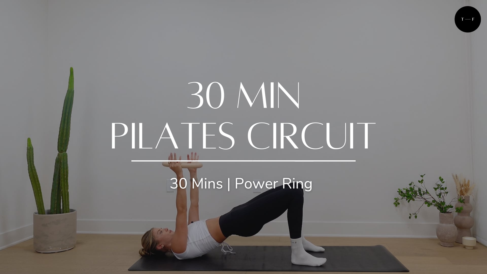 30 Min Pilates Circuit