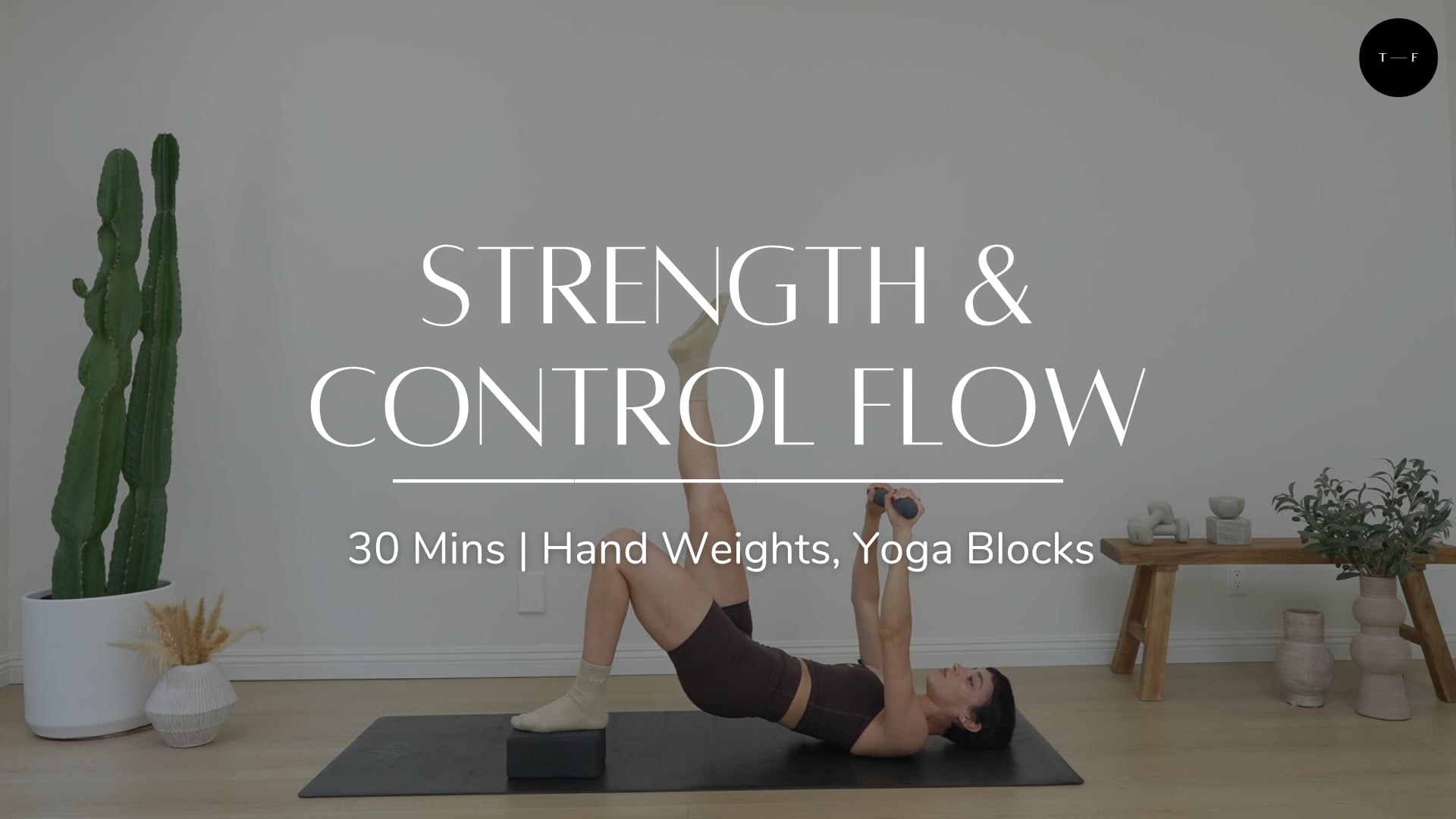 Strength & Control (THURSDAY)