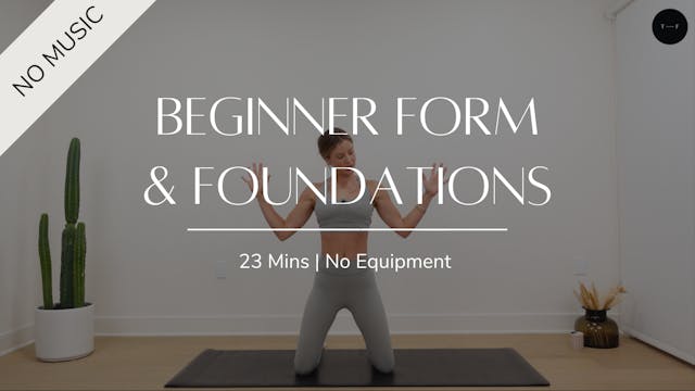 Beginner form & foundations (No music)