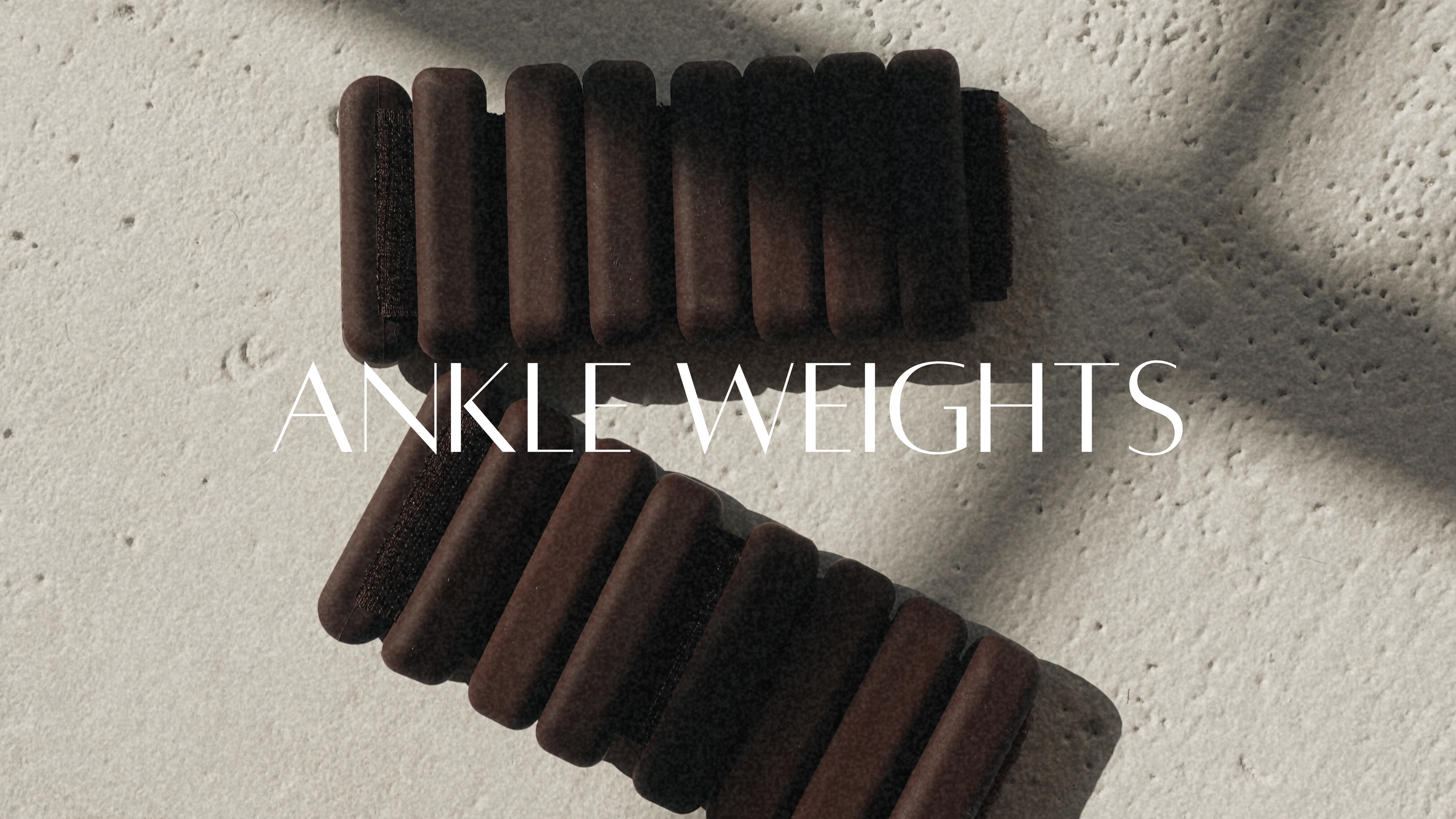 ANKLE WEIGHTS