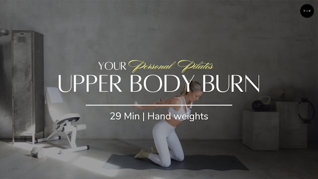 Upper Body Burn | DAY 9