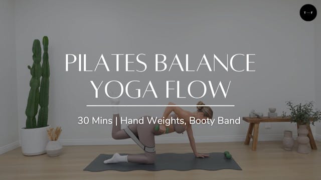 Pilates Balance Yoga Flow (MONDAY)