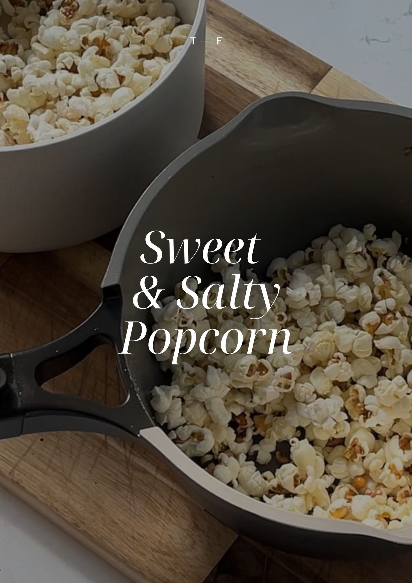 Sweet and Salty Popcorn