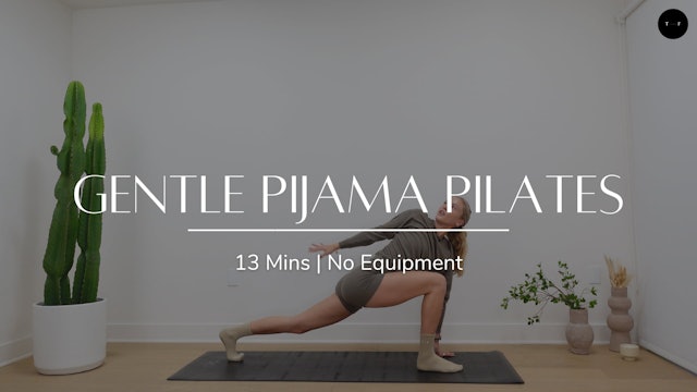 Gentle Pijama Pilates (MONDAY)