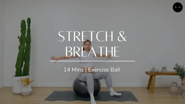 Stretch and Breathe