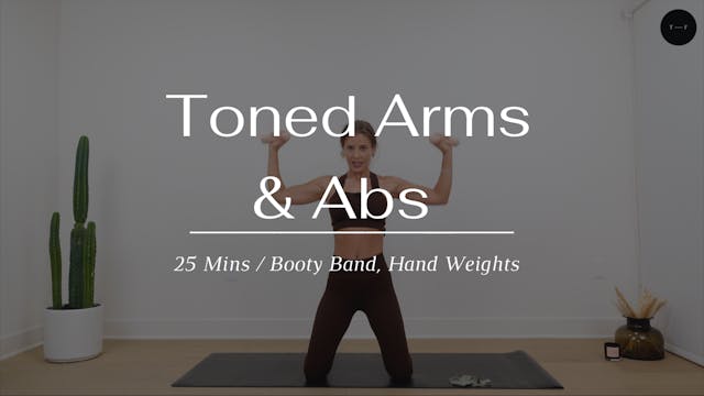 Toned Arms & Abs