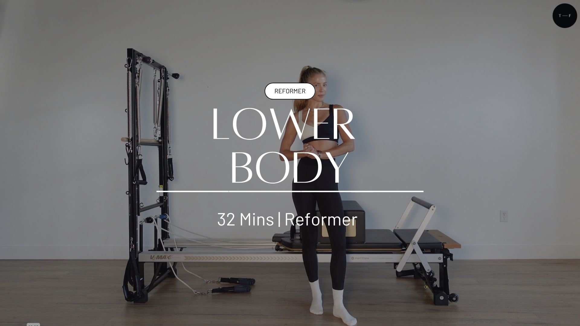 REFORMER | Lower Body