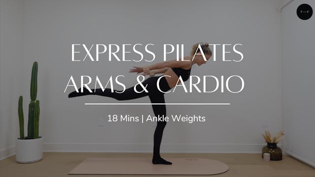 Express Pilates Arms & Cardio